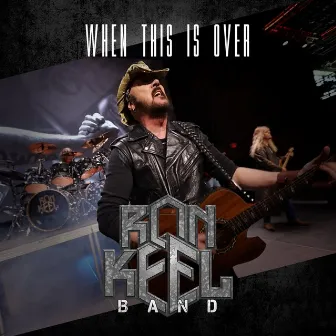 When This Is Over by Ron Keel