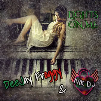 Lights on Me by Nik DJ