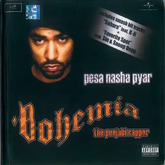 Pesa Nasha Pyar by Bohemia