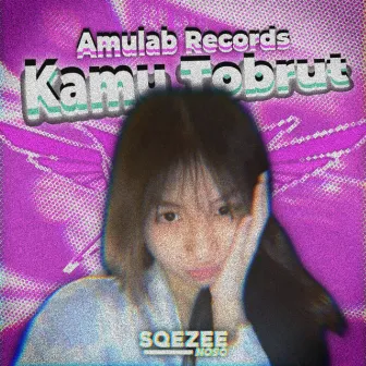 Kamu Tobrut by Hanafy Remix