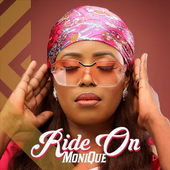 Ride On by Monique