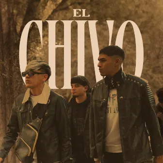 El Chivo by Los DLG