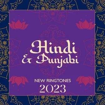 Hindi & Punjabi New Ringtones 2023 - Bharati Am Tunian And Musit by Casual Ringtones