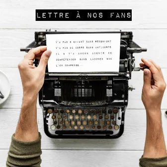 Lettre à nos fans by Les chirurgiens du son