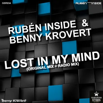 Lost In My Mind (Original Mix) by Ruben Inside