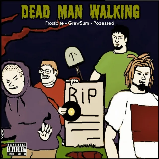 Dead Man Walking - Single Edit