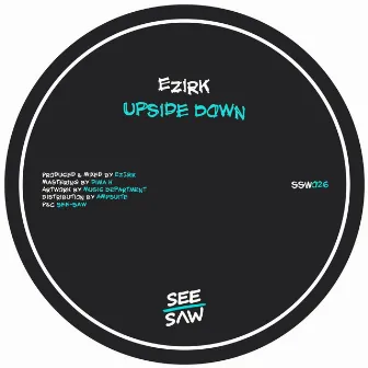 Upside Down by Ezirk