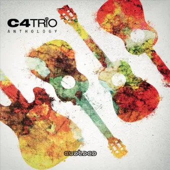 Anthology by C4 Trío