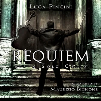 Requiem for a Solo Cello by Maurizio Bignone