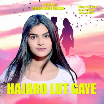 Hajaro Lut Gaye (Hindi gazal) by BP Singh