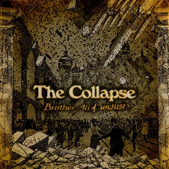 The Collapse by Brother Ali