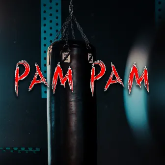 Pam Pam by D!LO