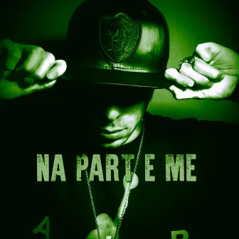 Na part e me by Ivano