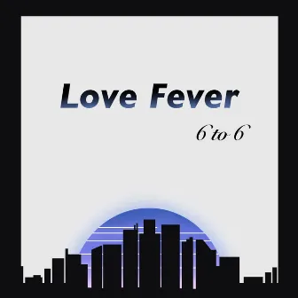 Love Fever by VUK