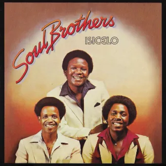 Isicelo by Soul Brothers