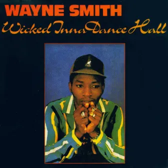 Wicked Inna Dancehall by Wayne Smith