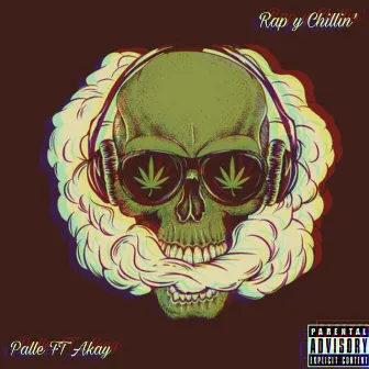 Rap y Chillin' by Palle