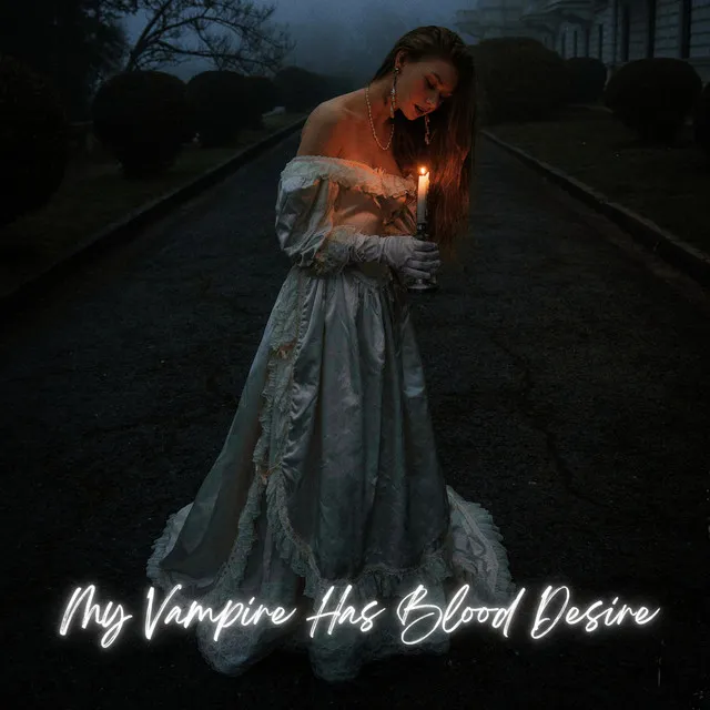 My Vampire Has Blood Desire - Radio Edit