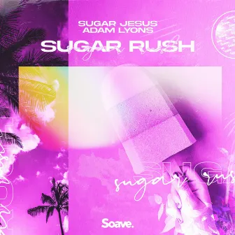 Sugar Rush by Adam Lyons