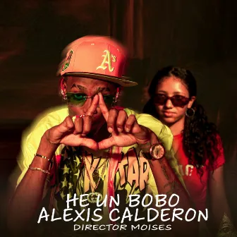 He Un BoBo by Alexi Calderon