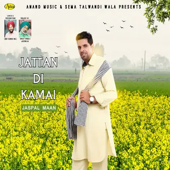 Jattan Di Kamai by Jaspal Maan