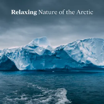 Relaxing Nature of the Arctic by Hypnosis Nature Sounds Universe