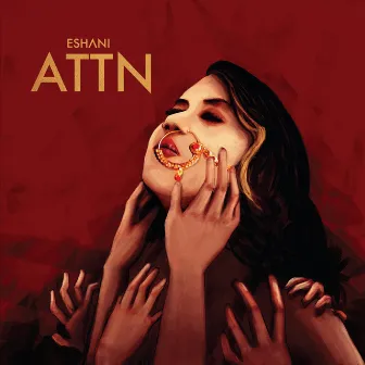 Attn by Eshani