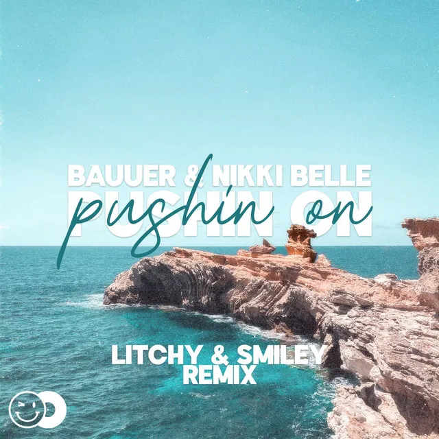 Pushin On - Litchy & Smiley Extended Remix