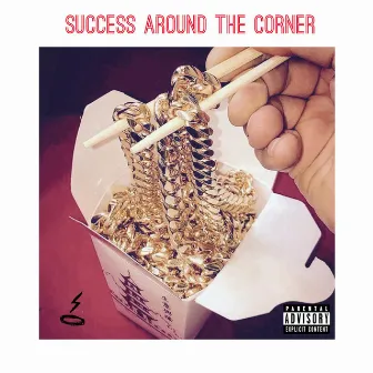 Success Around the Corner by Rei The Imperial