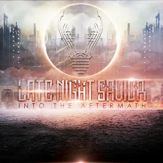 Into the Aftermath by Late Night Savior