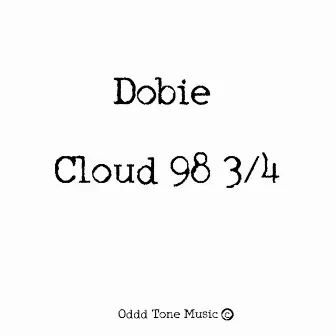 Cloud 98 3/4 by Dobie