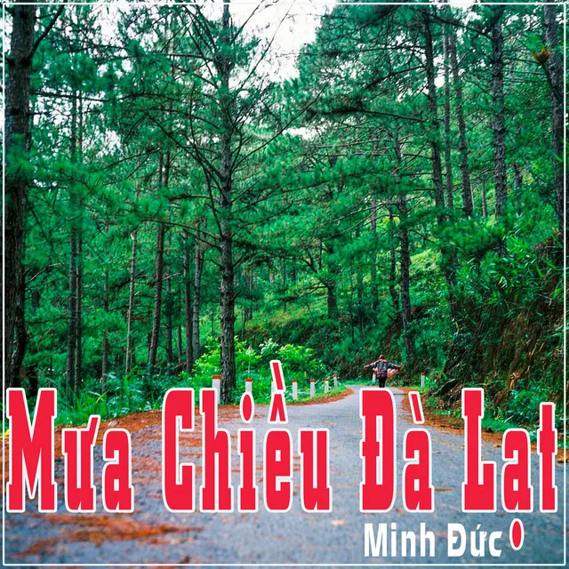 Mưa Chiều Đà Lạt