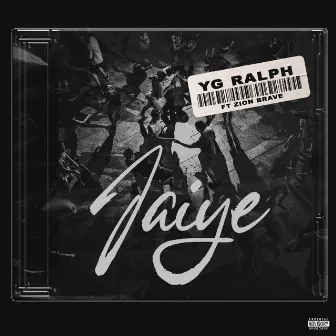 Jaiye by YG Ralph