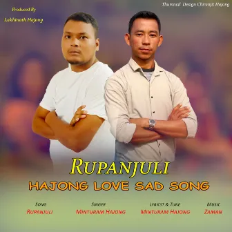 Rupanjuli by Minturam Hajong