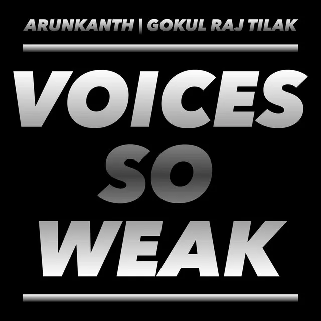 Voices So Weak