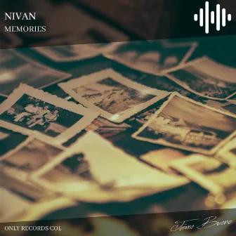 Memories by Nivan