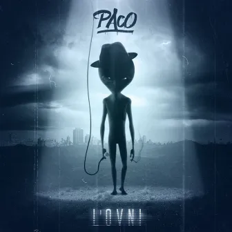 L'ovni by Paco