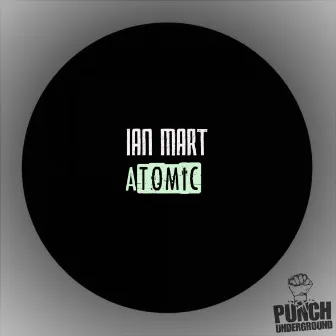 Atomic by Ian Mart