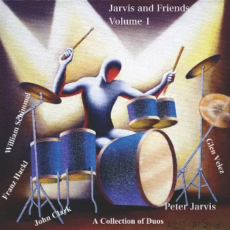 Jarvis and Friends, Vol. 1 by Peter Jarvis