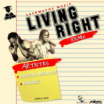 Living Right (feat. Hashez) by Lyrical Miracle