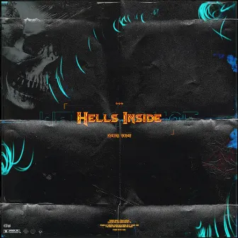 Hell's Inside. by Smoke Bomb