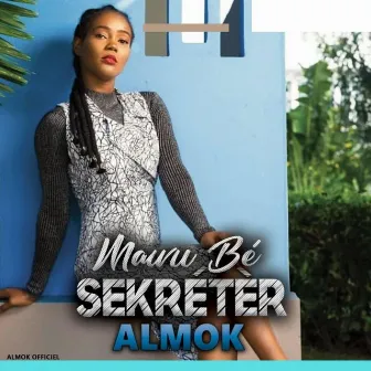 Mawu Bé Sekrétèr by Almok