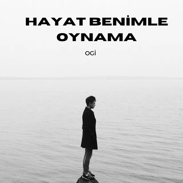 Hayat Benimle Oynama