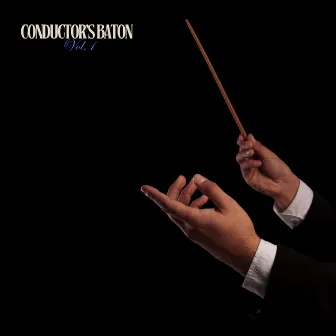 Conductor's baton vol.1 by Leopold Stokowski/Symphony Orchestra