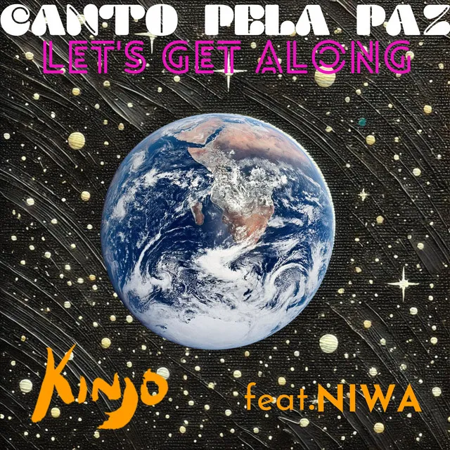 Canto Pela Paz (Let's Get Along)