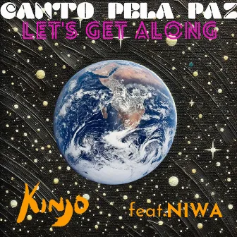 Canto Pela Paz (Let's Get Along) by Victor Kinjo