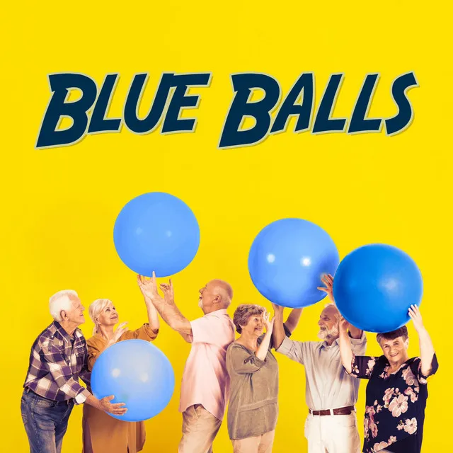 BLUE BALLS