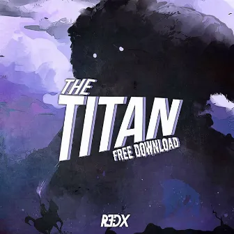 The Titan by R3dX