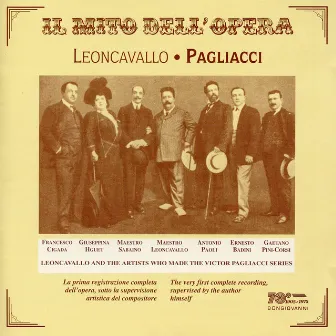 Il mito dell'opera: Pagliacci (Recordings 1907) by Ernesto Badini