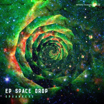 EP Space Drop by Squawkers